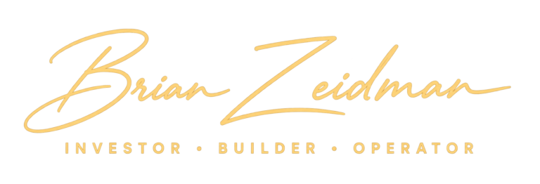 Brian Zeidman — Investor • Builder • Operator